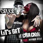 Deuce (USA-2) : Let's Get It Crackin'